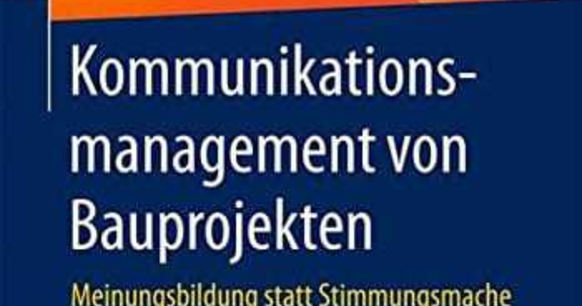 Kommunikationsmanagement von Bauprojekten