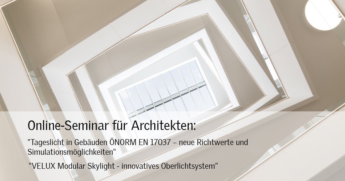Onlineseminar: Tageslichtplanung