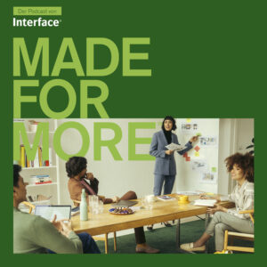 „Made for More“: Interface startet in die vierte Staffel seines Branchen-Podcasts. © Interface
